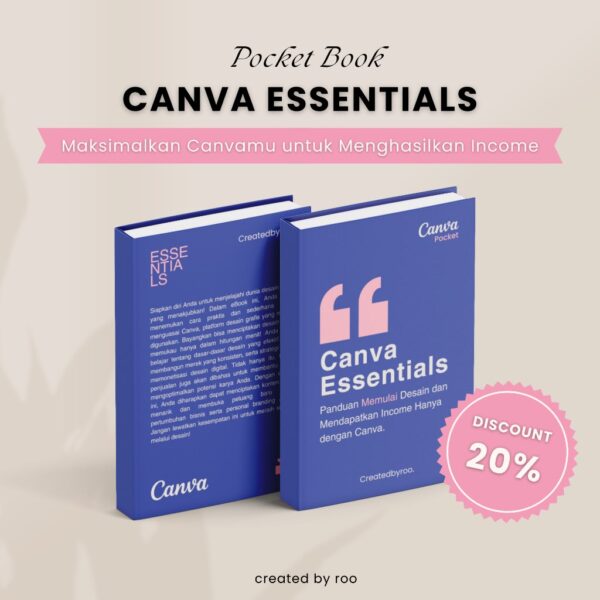 “Canva Essentials” Panduan Memulai Desain & Mendapatkan Income Hanya dengan Canva - Gambar 5